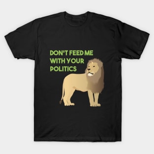 Apolitical Lion T-Shirt